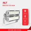NLT Group cung cấp đèn pha LED 150W
